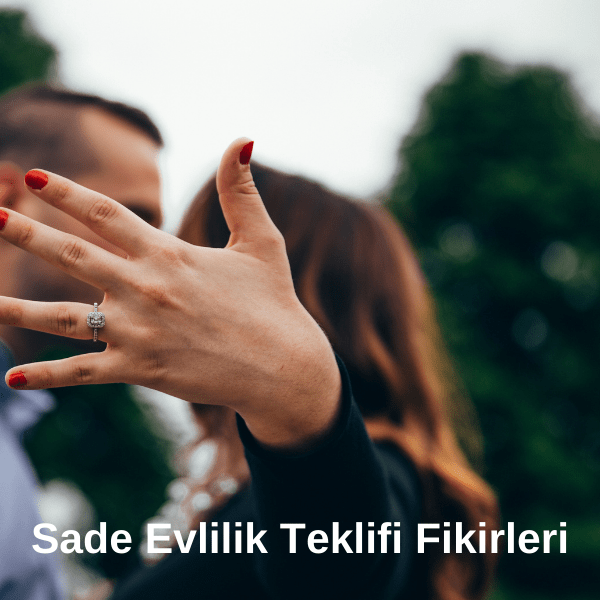 Sade Evlilik Teklifi Fikirleri