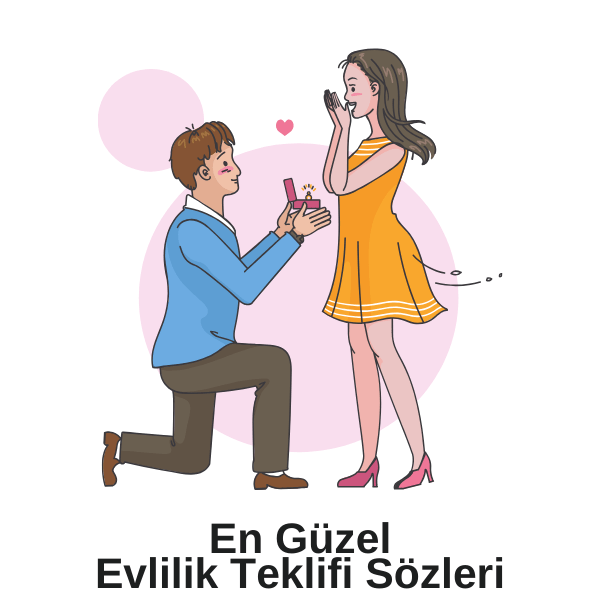 evlilik teklifi sözleri